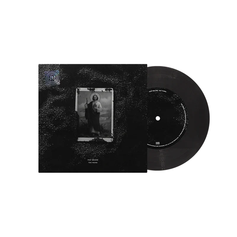 Post Malone Too Young Limited Edition 7 inch vinyl front view featuring commemorative cover artwork and black record display for collectors