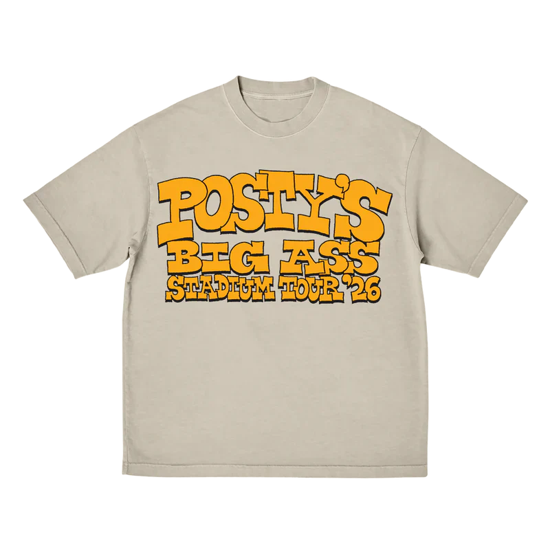 Post Malone Big Ass Stadium Tour Tire T shirt front view in beige featuring bold yellow 2026 tour logo graphic