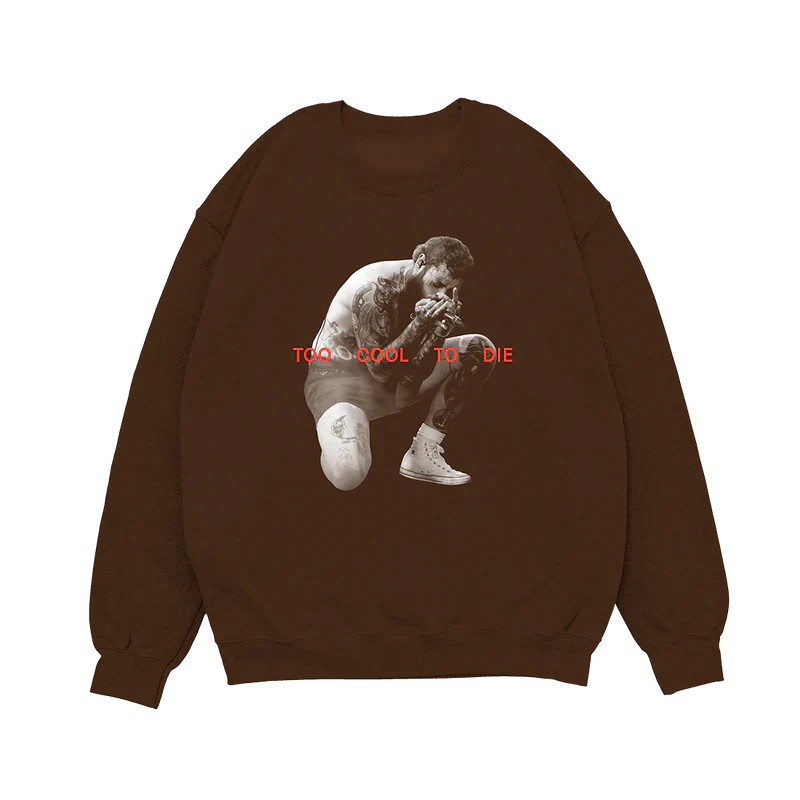Post Malone Too Cool To Die crewneck front view featuring Austin album era portrait graphic on brown sweatshirt