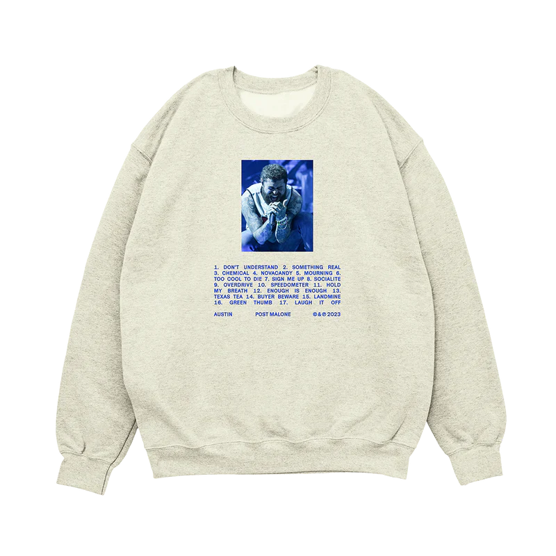 Post Malone Tracklist Crewneck front view featuring Austin album performance photography and complete tracklist artwork printed in blue on an oatmeal heavyweight sweatshirt from the Austin merchandise collection